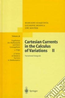 Cartesian Currents in the Calculus of Variations II libro in lingua di Giaquinta Mariano, Modica Giuseppe, Soucek Jiri