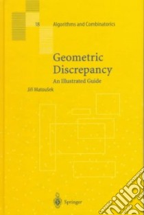 Geometric Discrepancy libro in lingua di Matousek Jiri