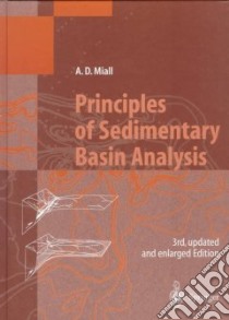 Principles of Sedimentary Basin Analysis libro in lingua di Miall Andrew D.