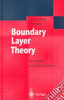 Boundary-Layer Theory libro in lingua di Schlichting Hermann, Gersten Klaus, Krause Egon, Mayes Katherine (TRN), Oertel Herbert Jr.