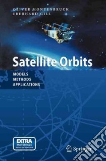 Satellite Orbits libro in lingua di Montenbruck Oliver, Eberhard Gill