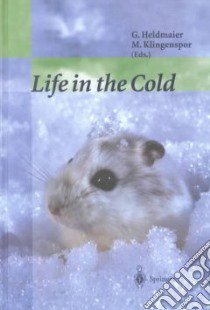Life in the Cold libro in lingua