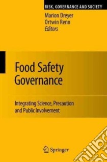 Food Safety Governance libro in lingua di Dreyer Marion (EDT), Renn Ortwin (EDT)