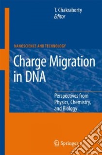 Charge Migration in DNA libro in lingua di Chakraborty Tapash (EDT)