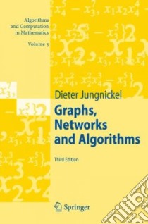 Graphs, Networks and Algorithms libro in lingua di Jungnickel Dieter