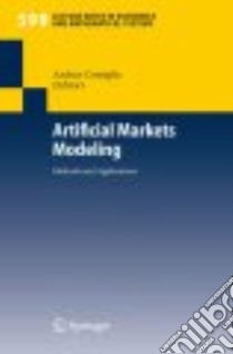 Artificial Markets Modeling libro in lingua di Consiglio Andrea (EDT)