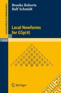 Local Newforms for Gsp(4) libro in lingua di Roberts Brooks Keiluweit, Schmidt Ralf