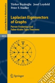 Laplacian Eigenvectors of Graphs libro in lingua di Biyikoglu Turker, Leydold Josef, Stadler Peter F.