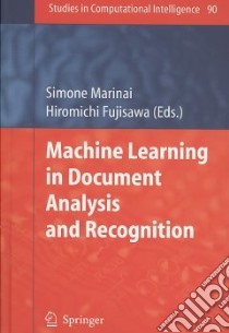 Machine Learning in Document Analysis and Recognition libro in lingua di Marinai Simone (EDT), Fujisawa Hiromichi (EDT)