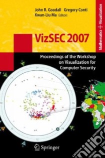 VizSEC 2007 libro in lingua di Goodall John R. (EDT), Conti Gregory (EDT), Ma Kwan-Liu (EDT)