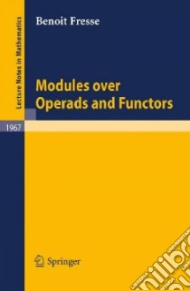 Modules over Operads and Functors libro in lingua di Fresse Benoit