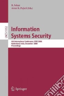Information Systems Security libro in lingua di Sekar R. (EDT), Pujari Arun K. (EDT)