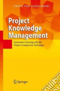 Project Knowledge Management libro in lingua di Von Wasielewski Erwin, Mair Lore (TRN)