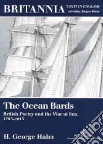 The Ocean Bards libro in lingua di Hahn H. George
