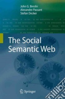The Social Semantic Web libro in lingua di Breslin John G., Passant Alexandre, Decker Stefan