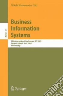 Business Information Systems libro in lingua di Abramowicz Witold (EDT)