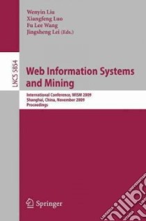 Web Information Systems and Mining libro in lingua di Wenyin Liu (EDT), Luo Xiangfeng (EDT), Wang Fu Lee (EDT), Lei Jingsheng (EDT)