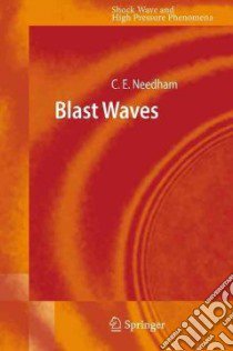 Blast Waves libro in lingua di Needham Charles E.