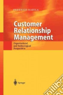 Customer Relationship Management libro in lingua di Rajola Federico