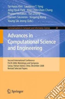 Advances in Computational Science and Engineering libro in lingua di Kim Tai-hoon (EDT), Yang Laurence T. (EDT), Park Jong Hyuk (EDT), Chang Alan Chin-Chen (EDT), Vasilakos Thanos (EDT)