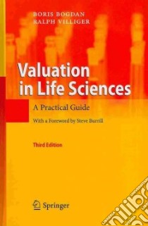 Valuation in Life Sciences libro in lingua di Bogdan Boris, Villiger Ralph