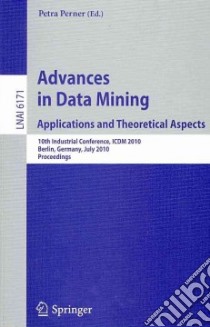 Advances in Data Mining libro in lingua di Perner Petra (EDT)