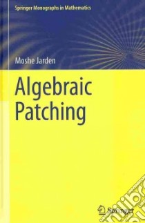 Algebraic Patching libro in lingua di Jarden Moshe