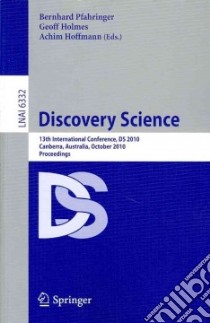 Discovery Science libro in lingua di Pfahringer Bernahrd (EDT), Holmes Geoff (EDT), Hoffmann Achim (EDT)