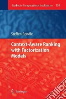 Context-aware Ranking With Factorization Models libro in lingua di Rendle Steffen