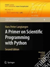 A Primer on Scientific Programming With Python libro in lingua di Langtangen Hans Petter