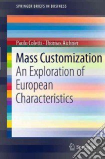 Mass Customization libro in lingua di Coletti Paolo, Aichner Thomas