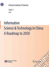 Information Science & Technology in China libro in lingua di Li Guojie (EDT)