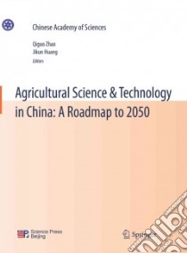 Agricultural Science & Technology in China libro in lingua di Zhao Qiguo (EDT), Huang Jikun (EDT)