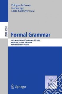 Formal Grammar libro in lingua di De Groote Philippe (EDT), Egg Markus (EDT), Kallmeyer Laura (EDT)