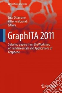 Graphita 2011 libro in lingua di Ottaviano Luca (EDT), Morandi Vittorio (EDT)