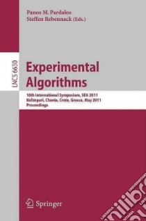 Experimental Algorithms libro in lingua di Pardalos Panos M. (EDT), Rebennack Steffen (EDT)
