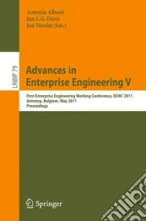 Advances in Enterprise Engineering V libro in lingua di Albani Antonia (EDT), Dietz Jan L. G. (EDT), Verelst Jan (EDT)