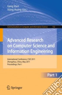 Advanced Research on Computer Science and Information Engineering libro in lingua di Shen Gang (EDT), Huang Xiong (EDT)