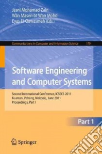 Software Engineering and Computer Systems libro in lingua di Zain Jasni Mohamad (EDT), Wan Mohd Wan Maseri (EDT), El-Qawasmeh Eyas (EDT)
