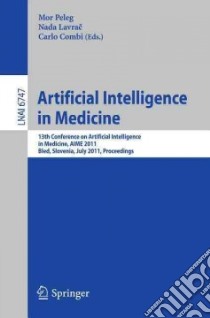 Artificial Intelligence in Medicine libro in lingua di Peleg Mor (EDT), Lavra Nada (EDT), Combi Carlo (EDT)