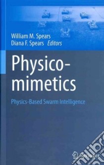 Physicomimetics libro in lingua di Spears William M. (EDT), Spears Diana F. (EDT)