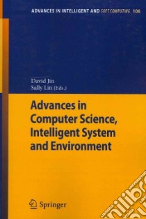 Advances in Computer Science, Intelligent Systems and Environment libro in lingua di Jin David (EDT), Lin Sally (EDT)