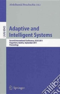 Adaptive and Intelligent Systems libro in lingua di Bouchachia Abdelhamid (EDT)