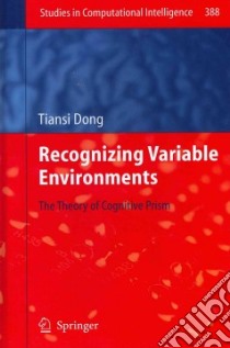 Recognizing Variable Environments libro in lingua di Dong Tiansi