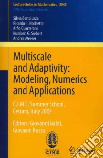 Multiscale and Adaptivity libro in lingua di Bertoluzza Silvia, Nochetto Ricardo H., Quarteroni Alfio, Siebert Kunibert G., Veeser Andreas