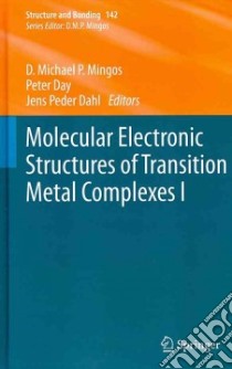 Molecular Electronic Structures of Transition Metal Complexes I libro in lingua di Mingos D. Michael P. (EDT), Day Peter (EDT), Dahl Jens Peder (EDT)