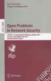 Open Problems in Network Security libro in lingua di Camenisch Jan (EDT), Kesdogan Dogan (EDT)