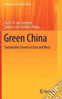 Green China libro in lingua di Van Someren Taco C. R., Van Someren-wang Shuhua