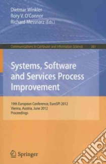 Systems, Software and Services Process Improvement libro in lingua di Winkler Dietmar (EDT), O'connor Rory V. (EDT), Messnarz Richard (EDT)