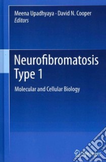 Neurofibromatosis Type 1 libro in lingua di Meena Upadhyaya